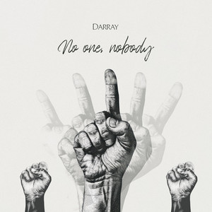 No One, Nobody (Explicit)