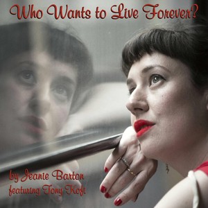 Who Wants to Live Forever? (feat. Tony Kofi)