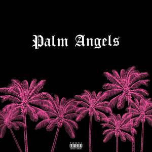 Palm Angels (Explicit)