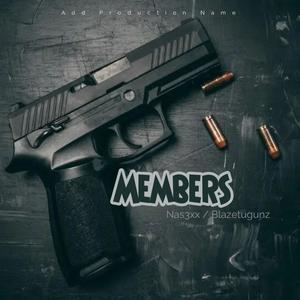 Members (feat. BlazeTugunz) [Radio Edit]