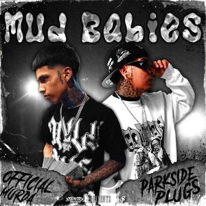 Mud Babies (Explicit)