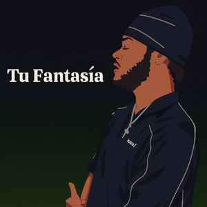 Tu Fantasía