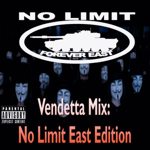 Vendetta Mix: No Limit East Edition (Explicit)