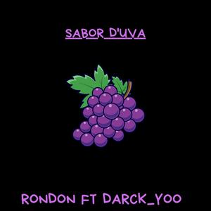 Sabor D'uva (feat. Rondon)