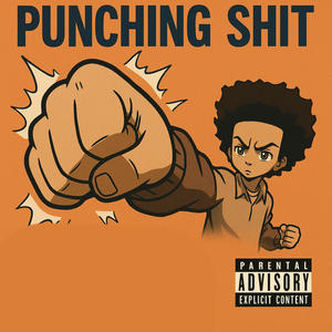Punching **** (Explicit)