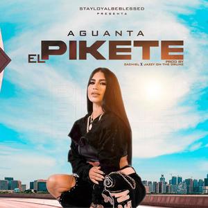 Aguanta El Pikete