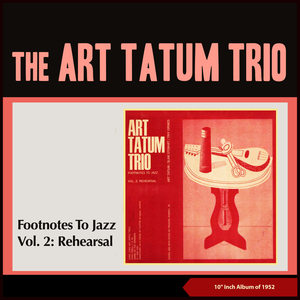 Footnotes To Jazz Vol. 2: Rehearsal (10" Inch Album of 1952)