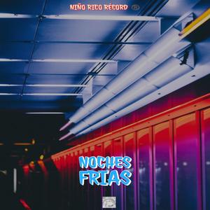 Noches Frias (feat. Flacko, Elkali & J Gvtierrez) [Explicit]