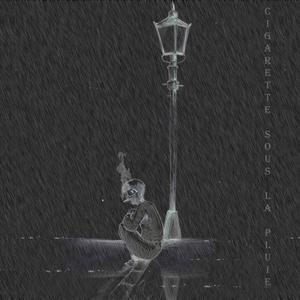 Cigarette sous la pluie (Explicit)