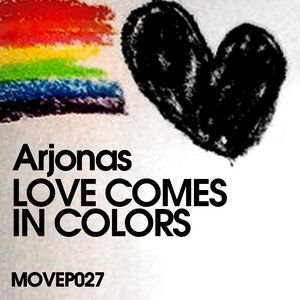Love Comes In Colors (Andre Caproni Remix)