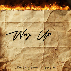 Way Up (Explicit)