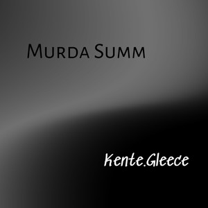 Murda Summ (Explicit)