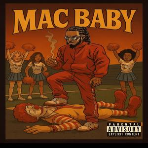 MAC BABY (Explicit)