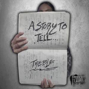 Story To Tell (Explicit)