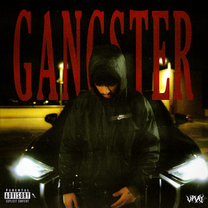 GANGSTER (Explicit)