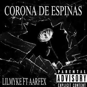 CORONA DE ESPINAS (Explicit)