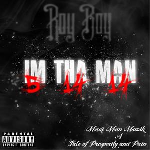 Im Tha Man (Explicit)