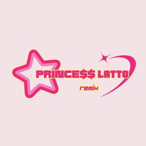 Prince$$ Latto Remix (Explicit)