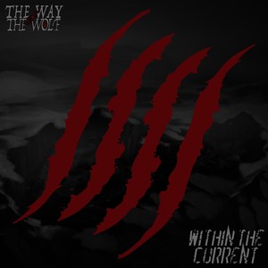 Within The Current (Explicit)