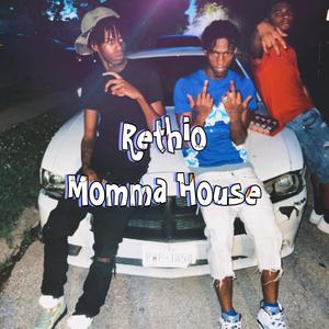 Momma house (Explicit)