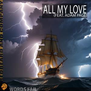 All My Love (feat. Adam Page)