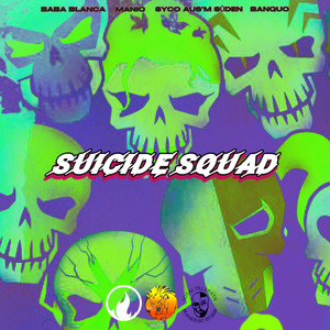 Suicide Squad (Explicit)