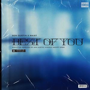 Best Of You (feat. Maist) [Explicit]