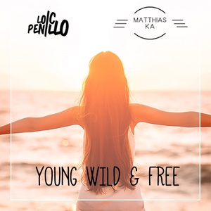 Young, Wild & Free (Radio Mix)