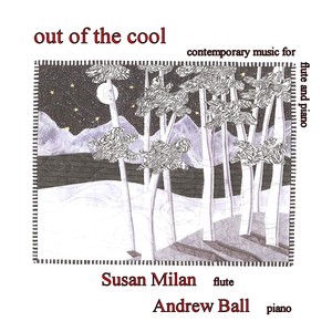 Flute Recital: Milan, Susan - BENNETT, R.R. / SAXTON, R. / MCDOWALL, C. / BUTTERWORTH, A. / HEATH, D. / LOCK, B. (Out of the Cool)