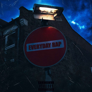 Everyday Rap (Explicit)