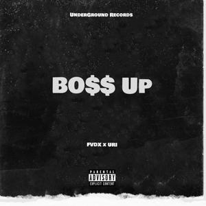 Boss UP (Explicit)