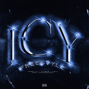 Icy Freestyle (Explicit)