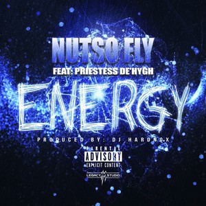 Energy (feat. Priestess De'Hygh) [Explicit]