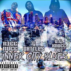 Inner City Blues (Explicit)