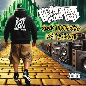 Good Thursdays: Lost & Found (Explicit)