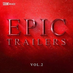 Epic Trailers, Vol. 2