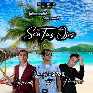 Son Tus Ojos(feat. Alejandro Araya & HmGipsy)