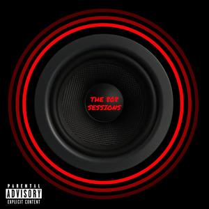 The 808 Sessions (Explicit)