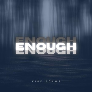 Enough