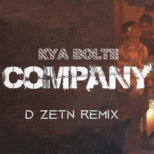 KYA BOLTE COMPANY (Moomba Riddim)