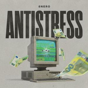 ANTISTRESS (Explicit)