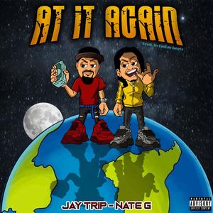 At It Again(feat. Nate G) (Explicit)