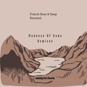 Madness Of Gods (CaramelDeep Remix)