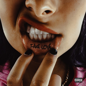 Fake Love (Explicit)