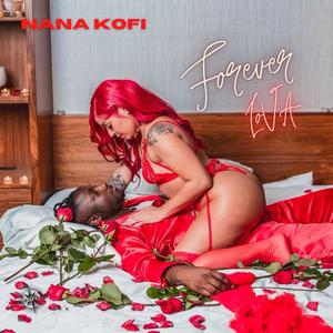Forever Lova (Explicit)