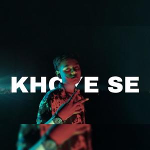 Khoye se (feat. Strange music)