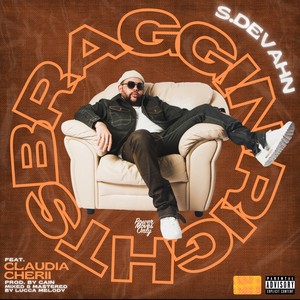 Braggin Rights (feat. Claudia Cherii) (Explicit)