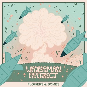 Flowers & Bombs