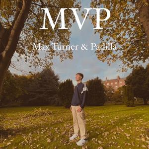 MVP (feat. Max Turner) (Explicit)