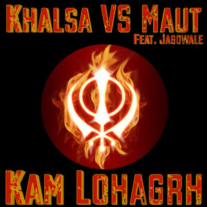 Khalsa VS Maut